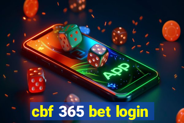 cbf 365 bet login